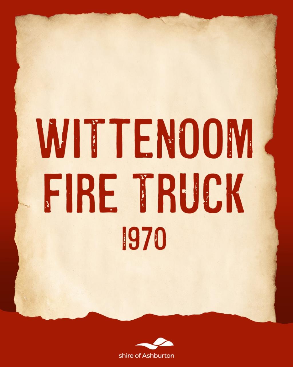 Introducing the Wittenoom Fire Truck Restoration!