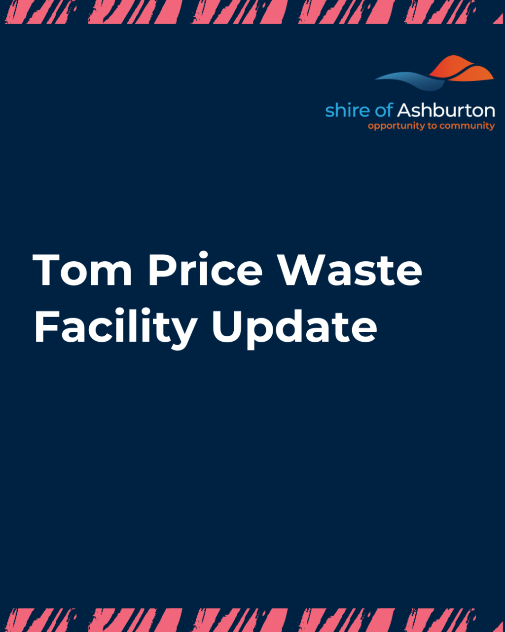 Tom Price Waste Facility Update