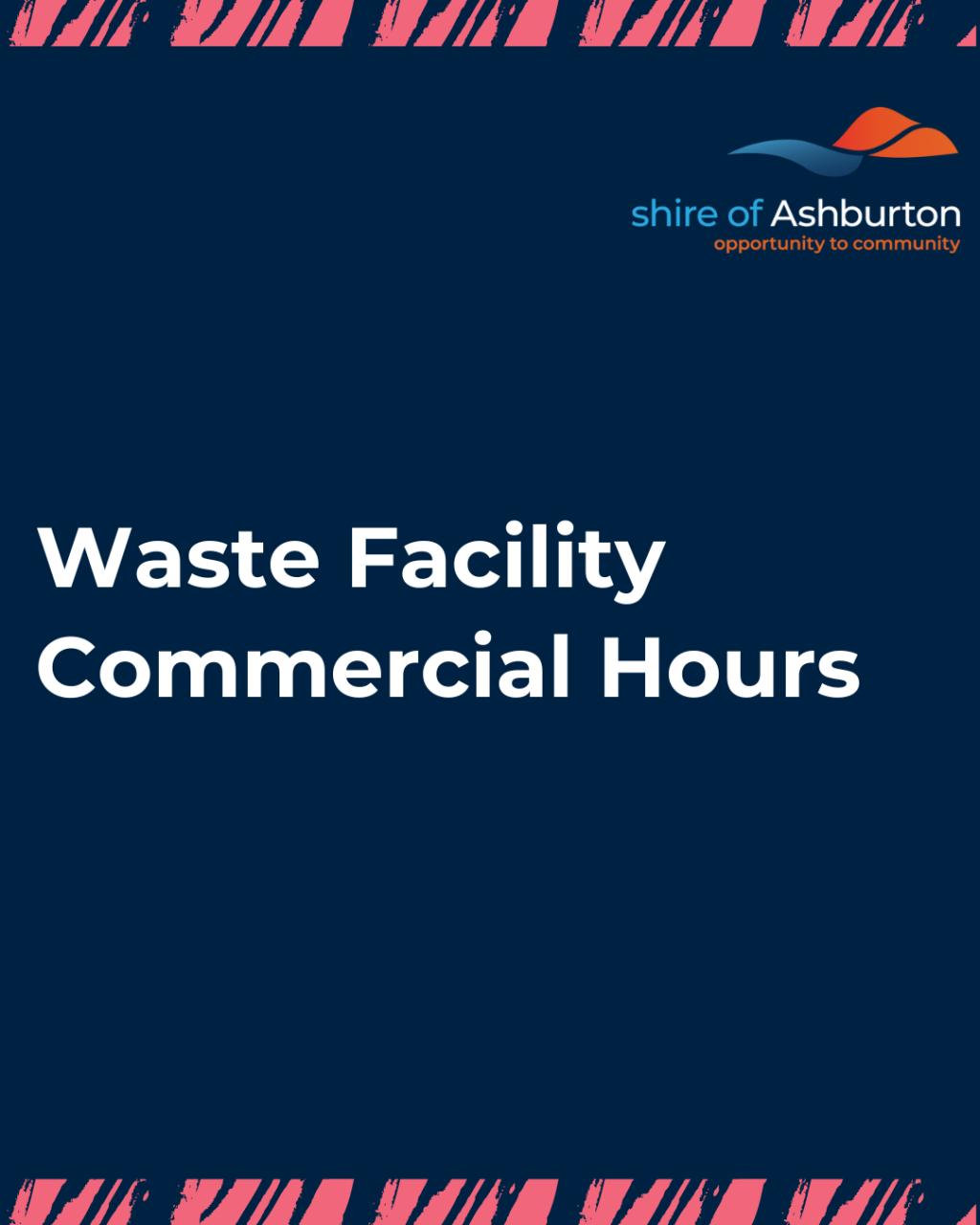 Tom Price Waste Facility Reduced Hours